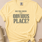 Did You Check T-shirt 1
