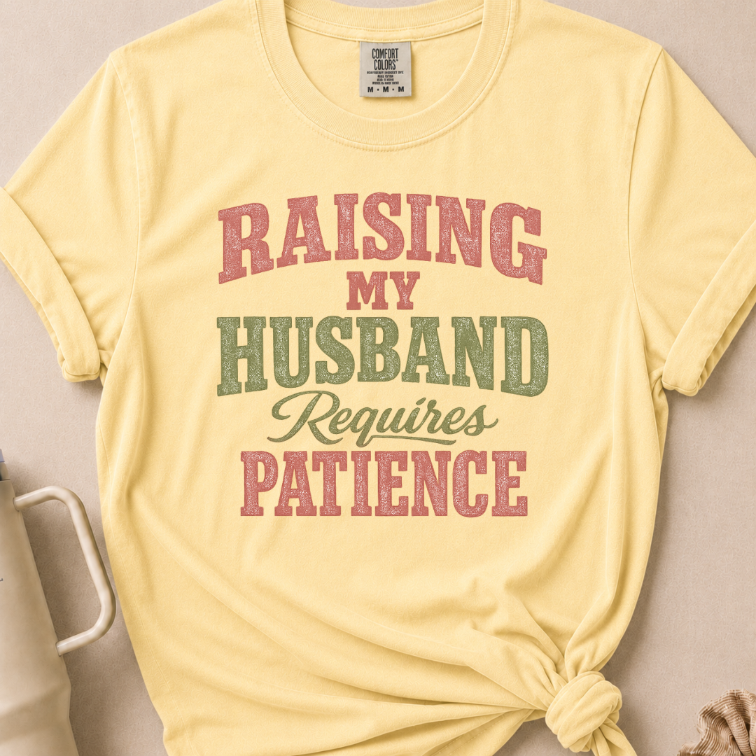Raising My Husband T-shirt 1