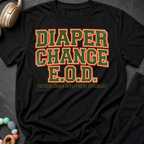 Diaper Change EOD T-Shirt