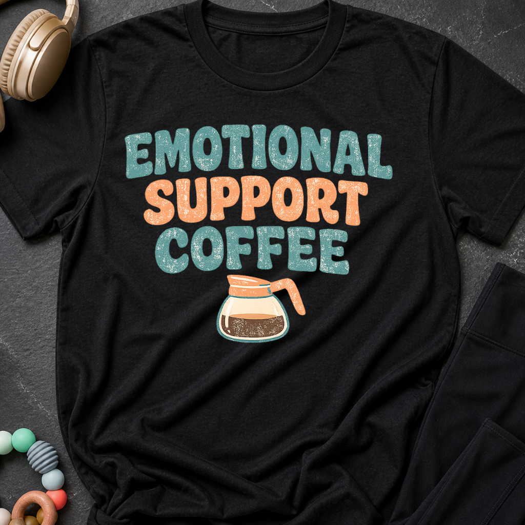 Emotional Support Coffee T-Shirt