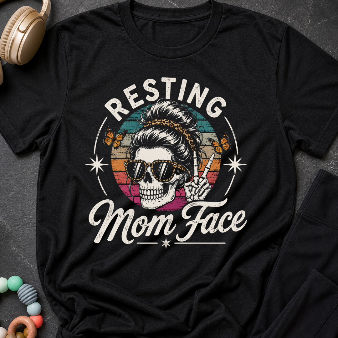 Resting Mom Face T-Shirt