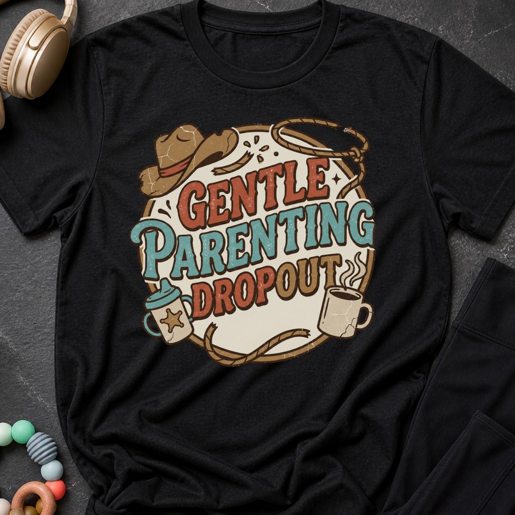 Gentle Parenting Dropout T-Shirt