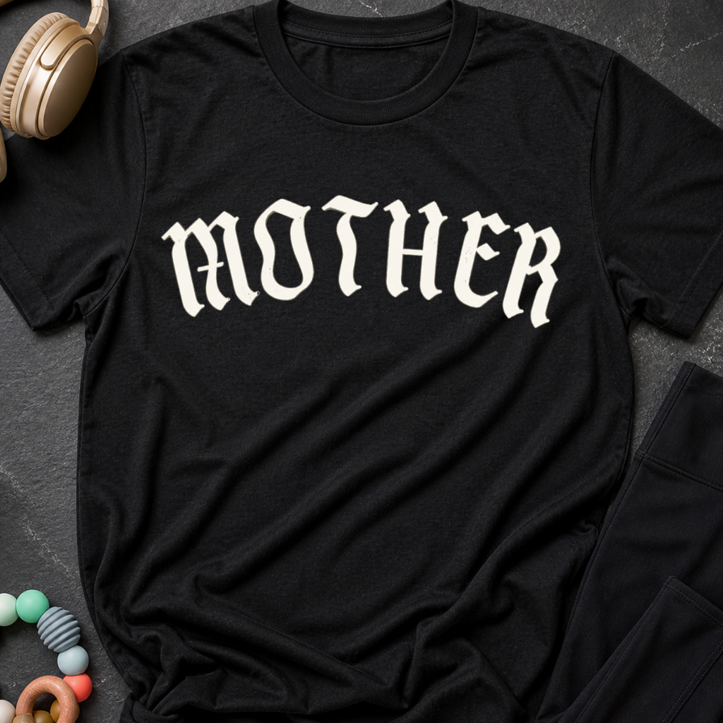 Mother T-Shirt