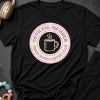 Official Member Tired Moms Coffee Club T-Shirt