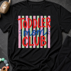 Toddler Mom Club T-Shirt