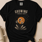 Growing Through Chaos T-shirt