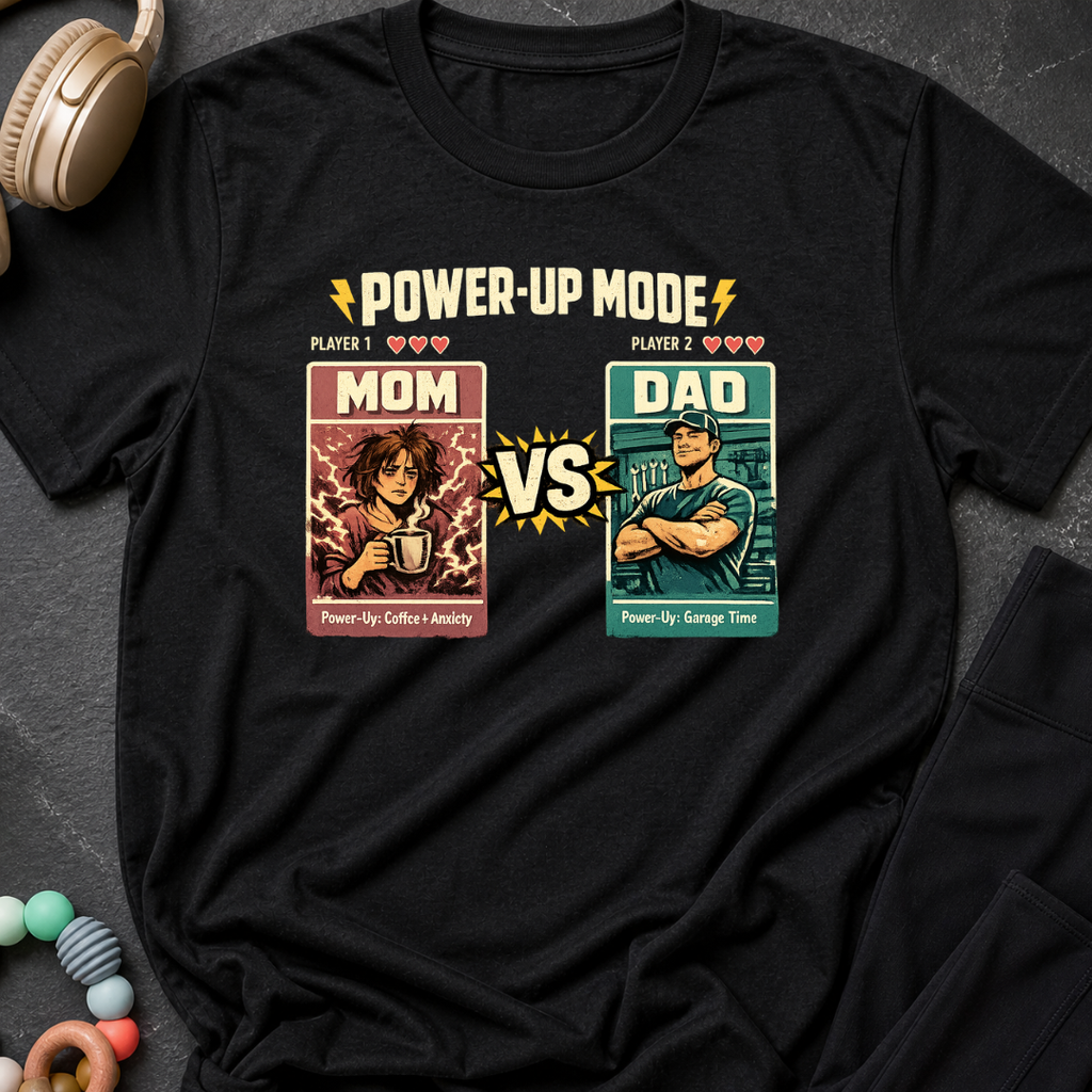 Power Up Mode Mom Vs Dad T-Shirt