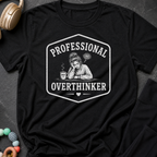 Professional Overthinker T-Shirt