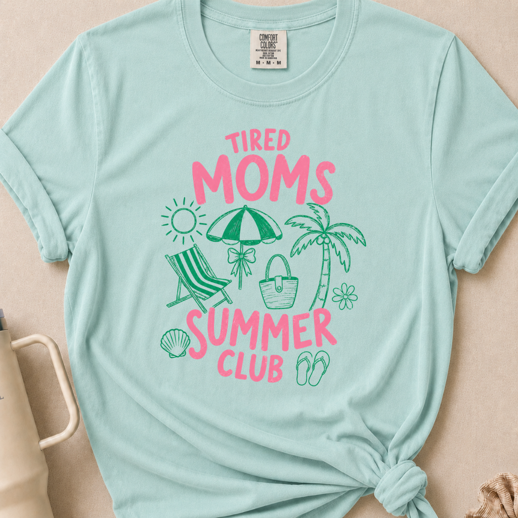 Tired Moms Summer Club T-shirt