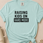Raising Kids on Hard Mode T-shirt