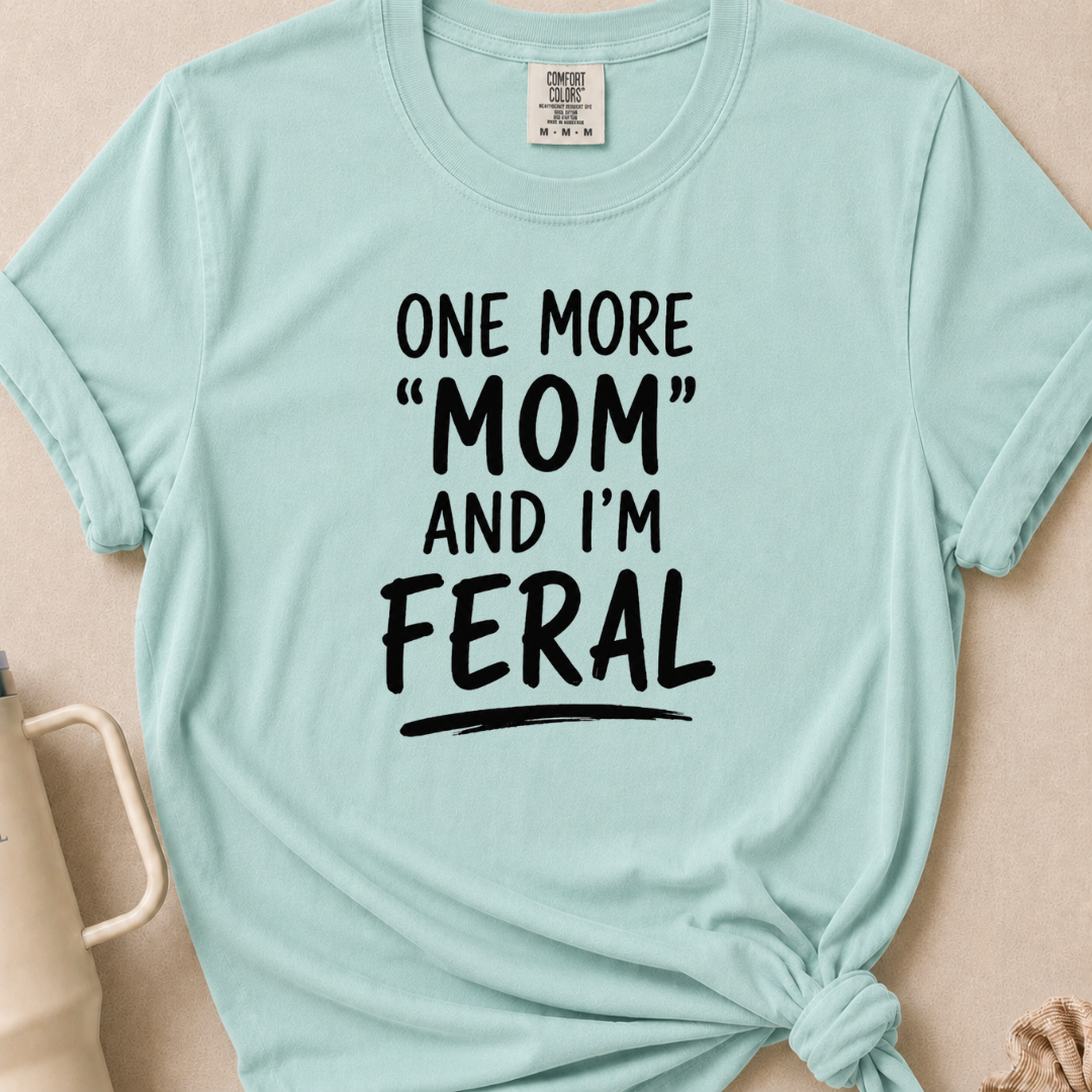 One More Mom T-shirt