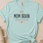 Mom Brain T-shirt
