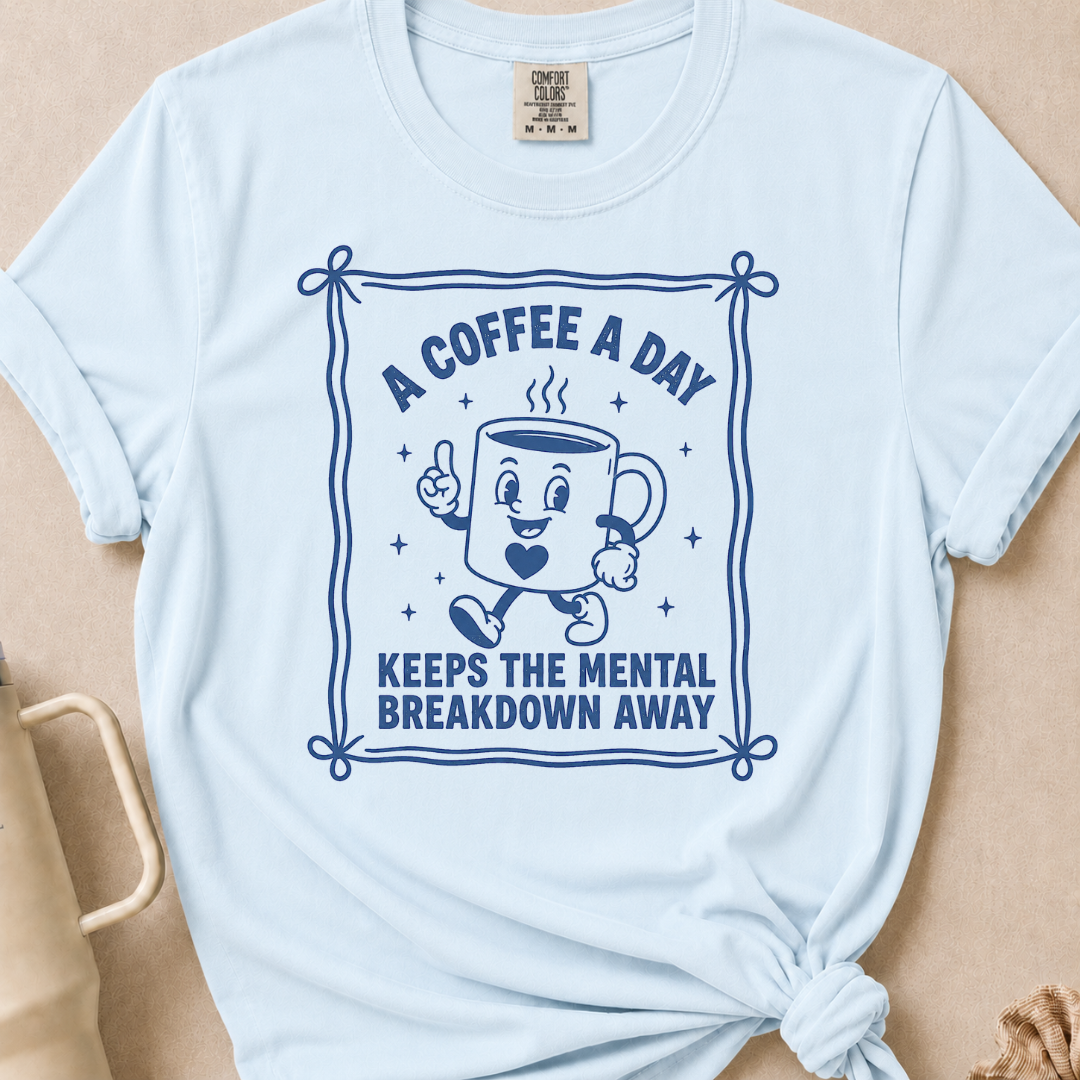 A Coffee A Day T-shirt