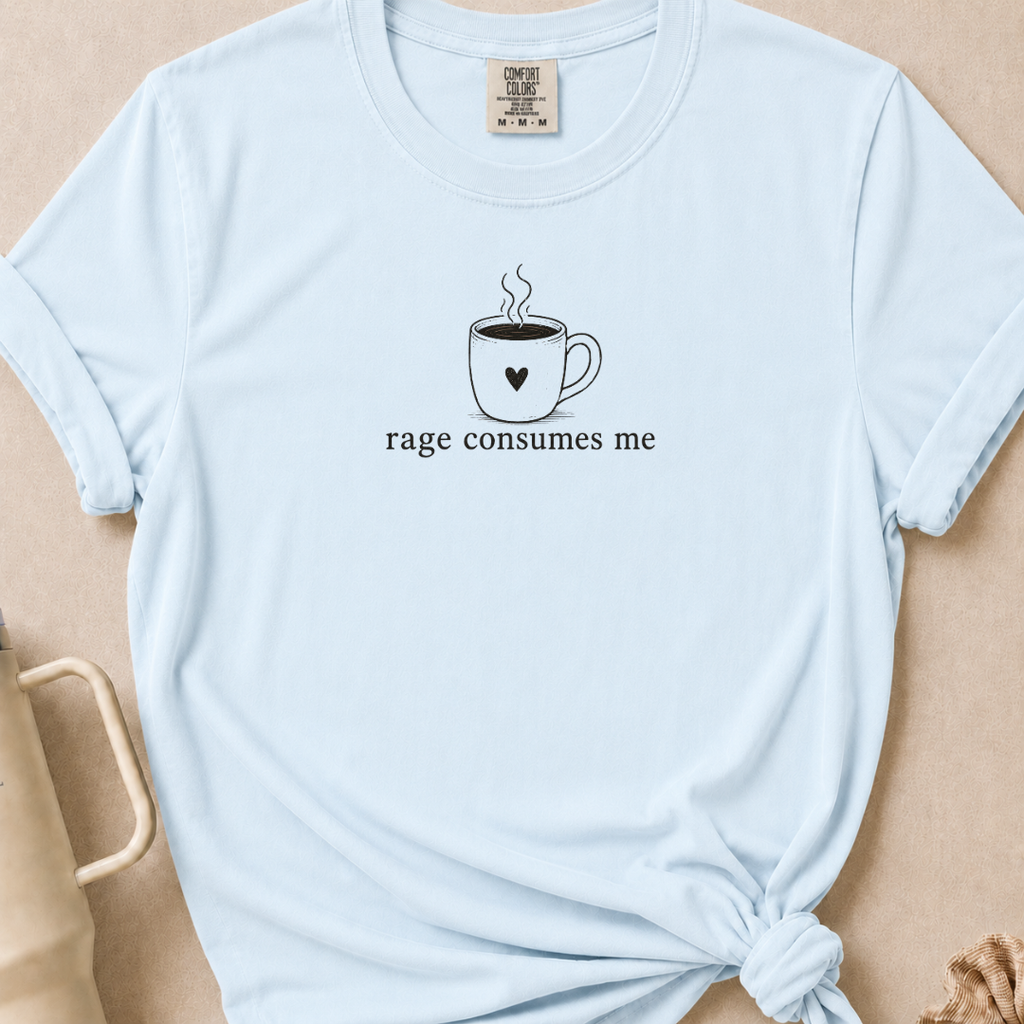 Rage Consumes Comfort Colors Tshirt