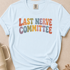 Last Nerve T-shirt 1