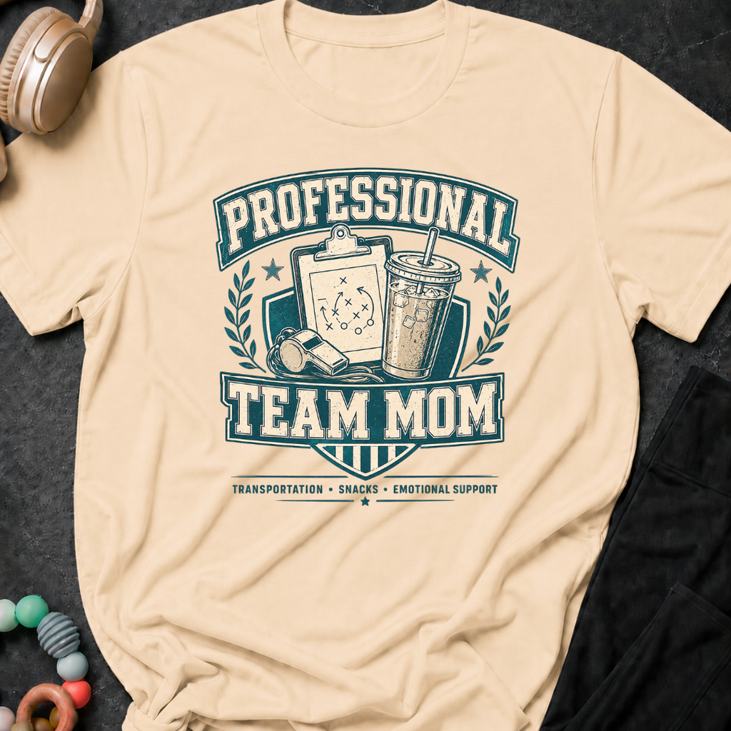 Professional Team Mom T-Shirt