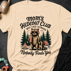Moms Hideout Club T-Shirt