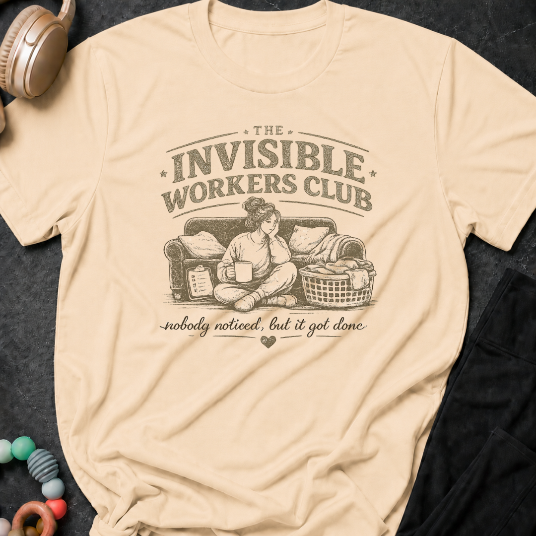 The Invisible Workers Club T-Shirt