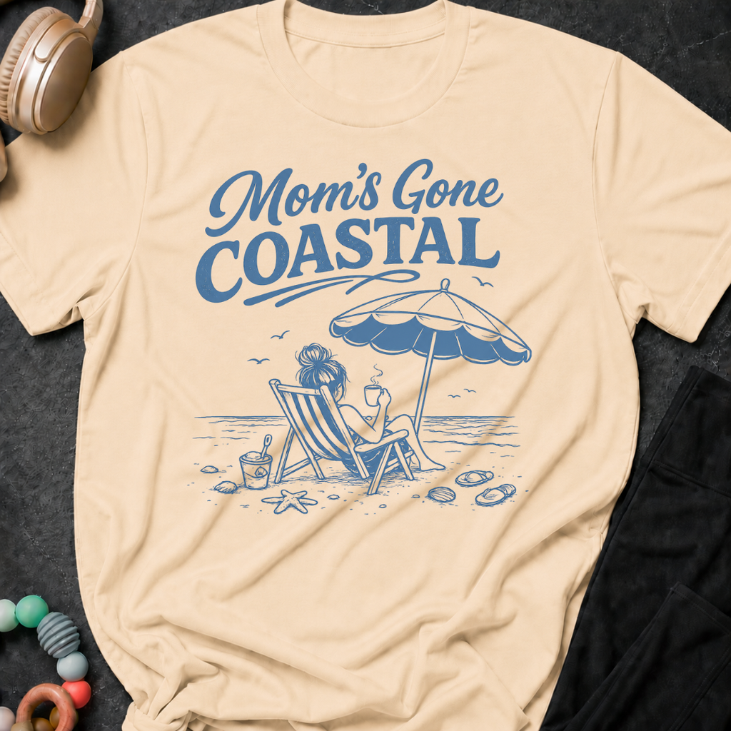 Mom's Gone Coastal T-Shirt