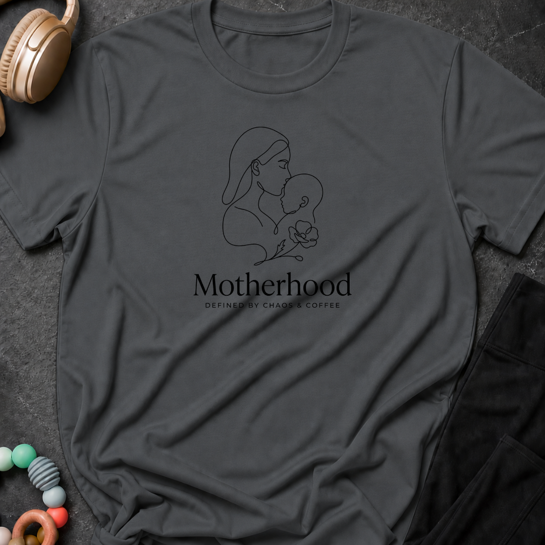 Motherhood Defined by Chaos and Coffee T-Shirt