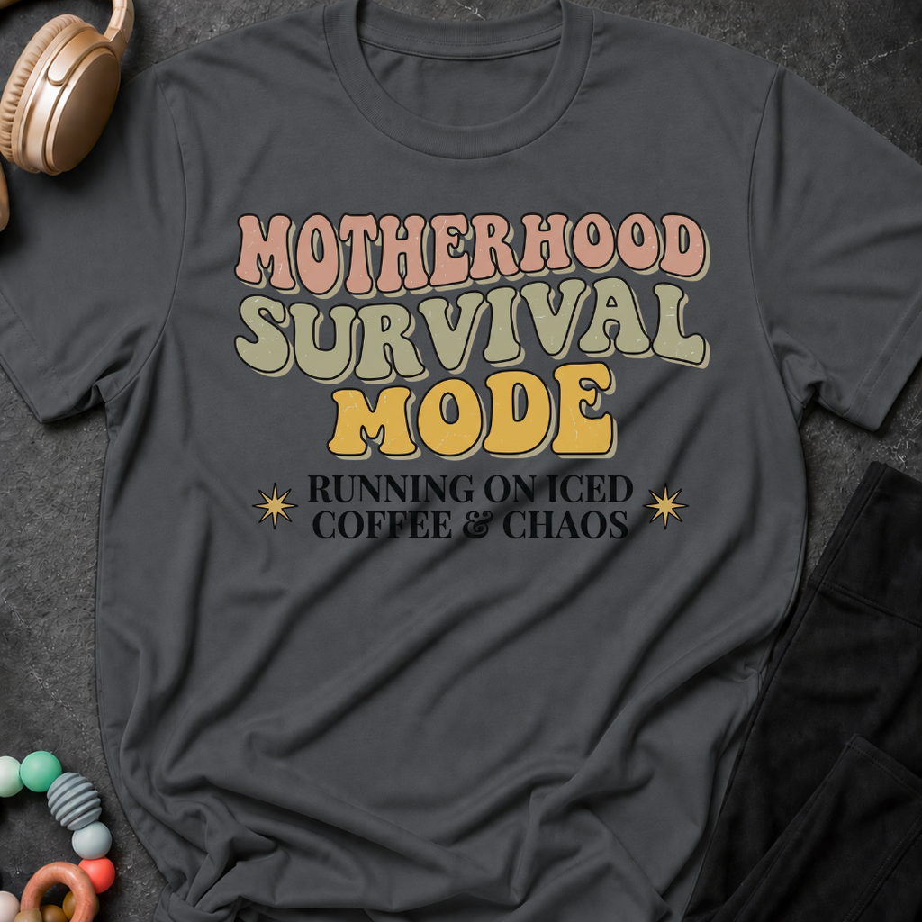 Motherhood Survival Mode T-Shirt