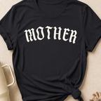 Mother T-Shirt