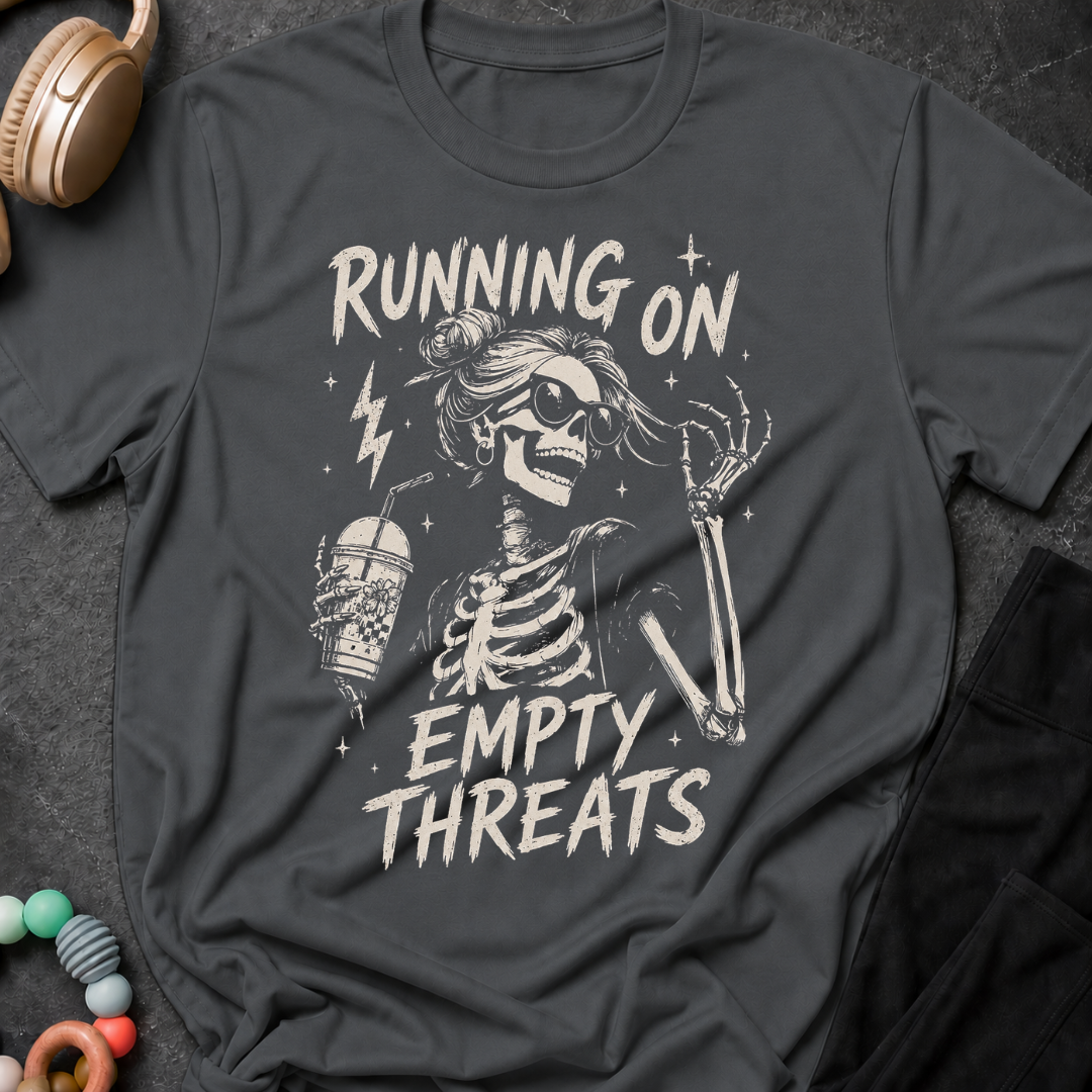 Running on Empty Threats T-Shirt