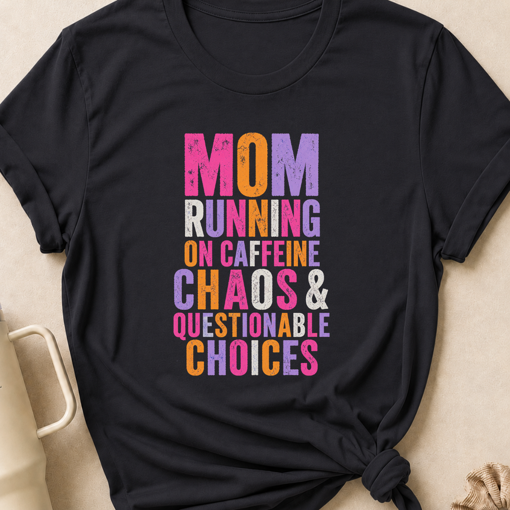 Mom running on caffeine T-Shirt