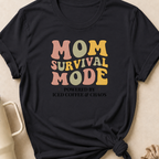 Mom Survival Mode T-Shirt