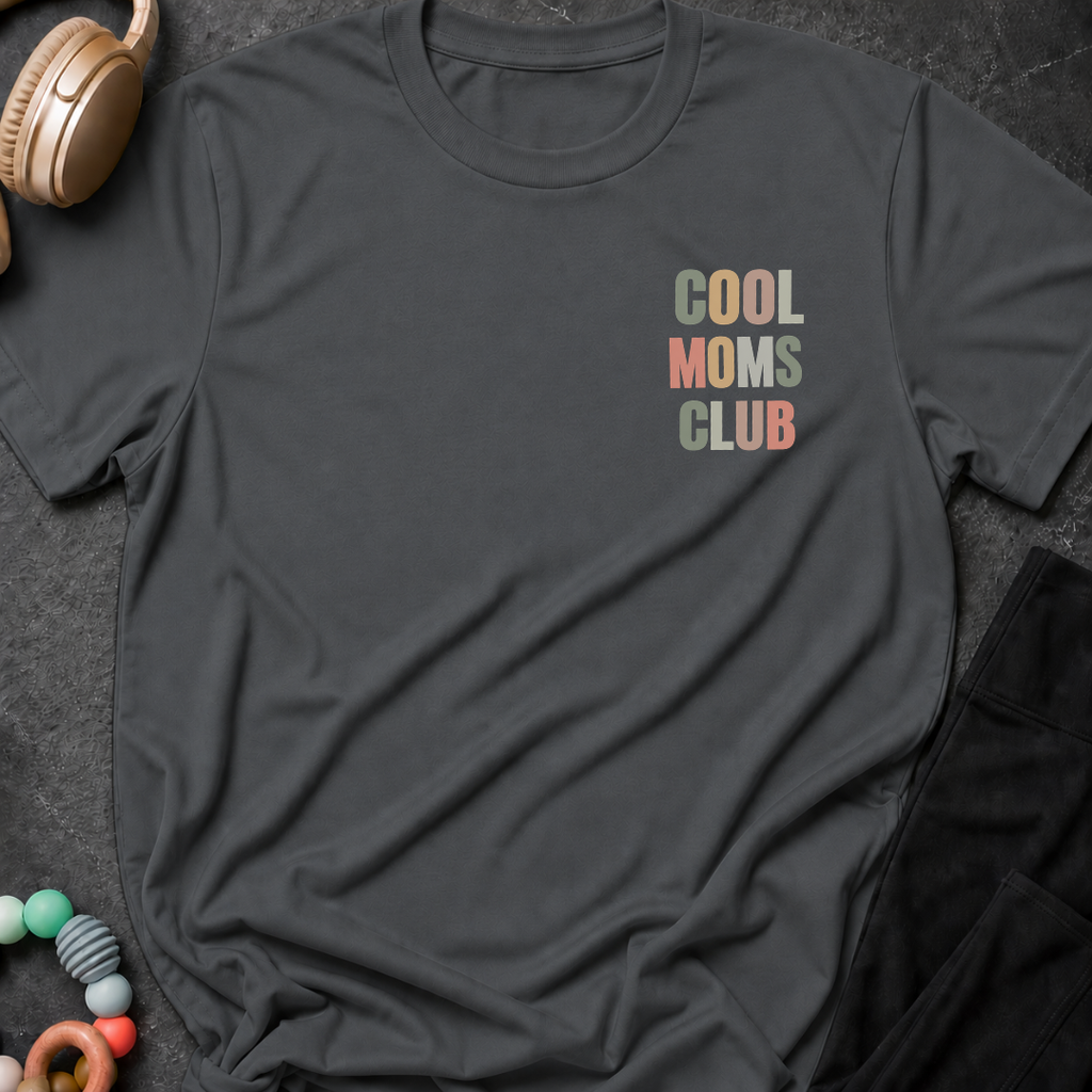 Cool Moms Club T-Shirt