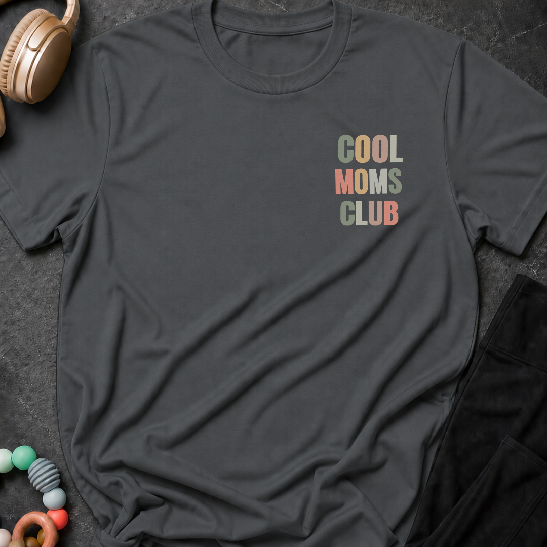 Cool Moms Club T-Shirt