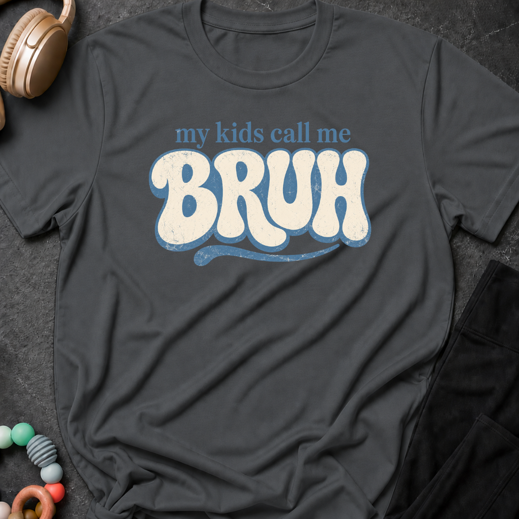 My Kids Call Me Bruh T-Shirt