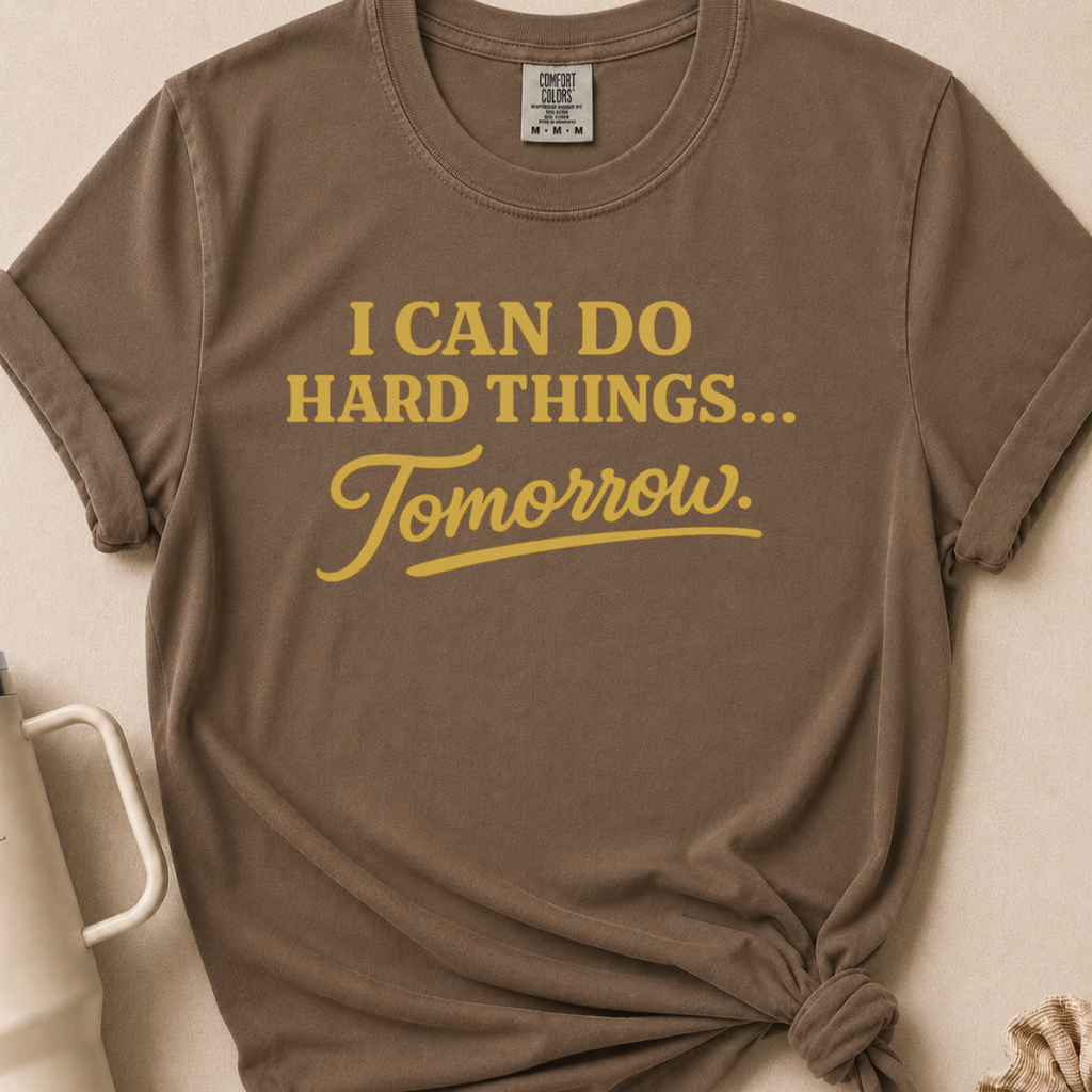 I Can Do Hard Things T-shirt
