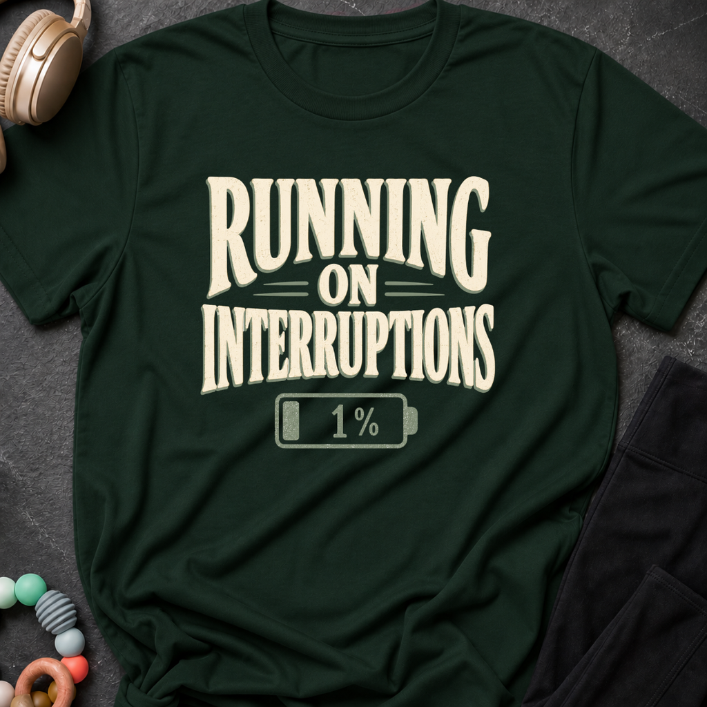 Running On Interruptions T-Shirt