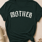 Mother T-Shirt