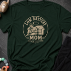 Low Battery Mom T-Shirt