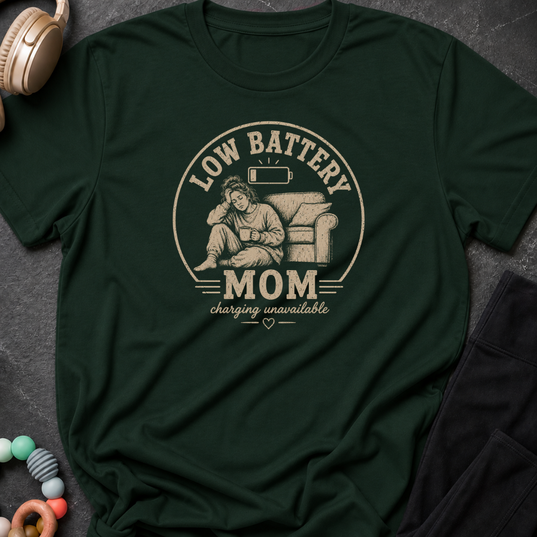 Low Battery Mom T-Shirt