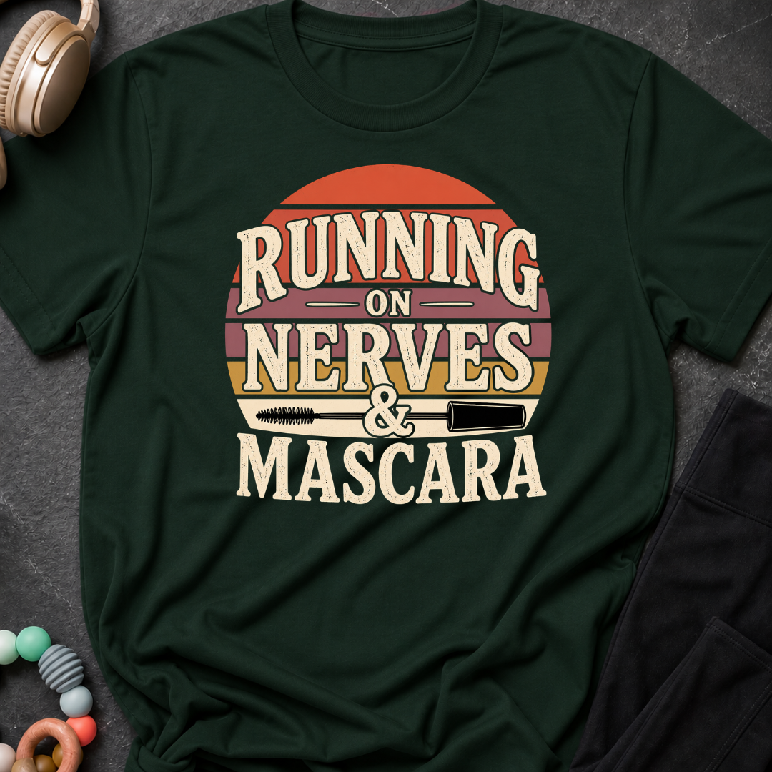 Running on Nerves and Mascara T-Shirt