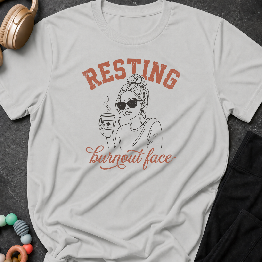 Resting Burnout Face T-Shirt