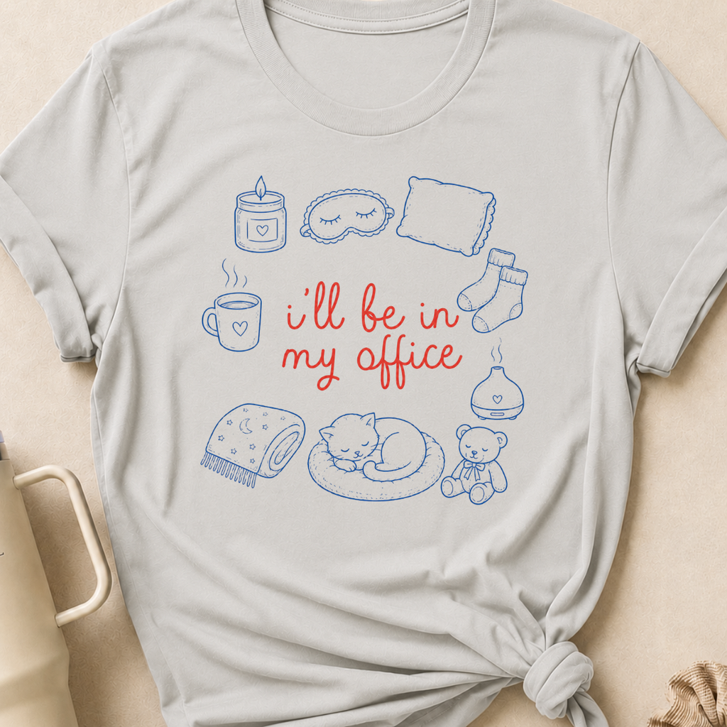 I'll be in my Office Nap Theme T-Shirt