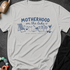 Motherhood on the Lake T-Shirt