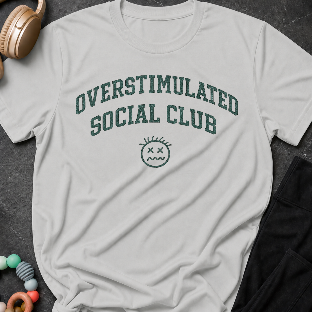 Overstimulated Social Club T-Shirt