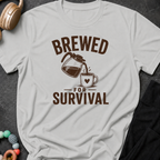 Brewed For Survival T-Shirt