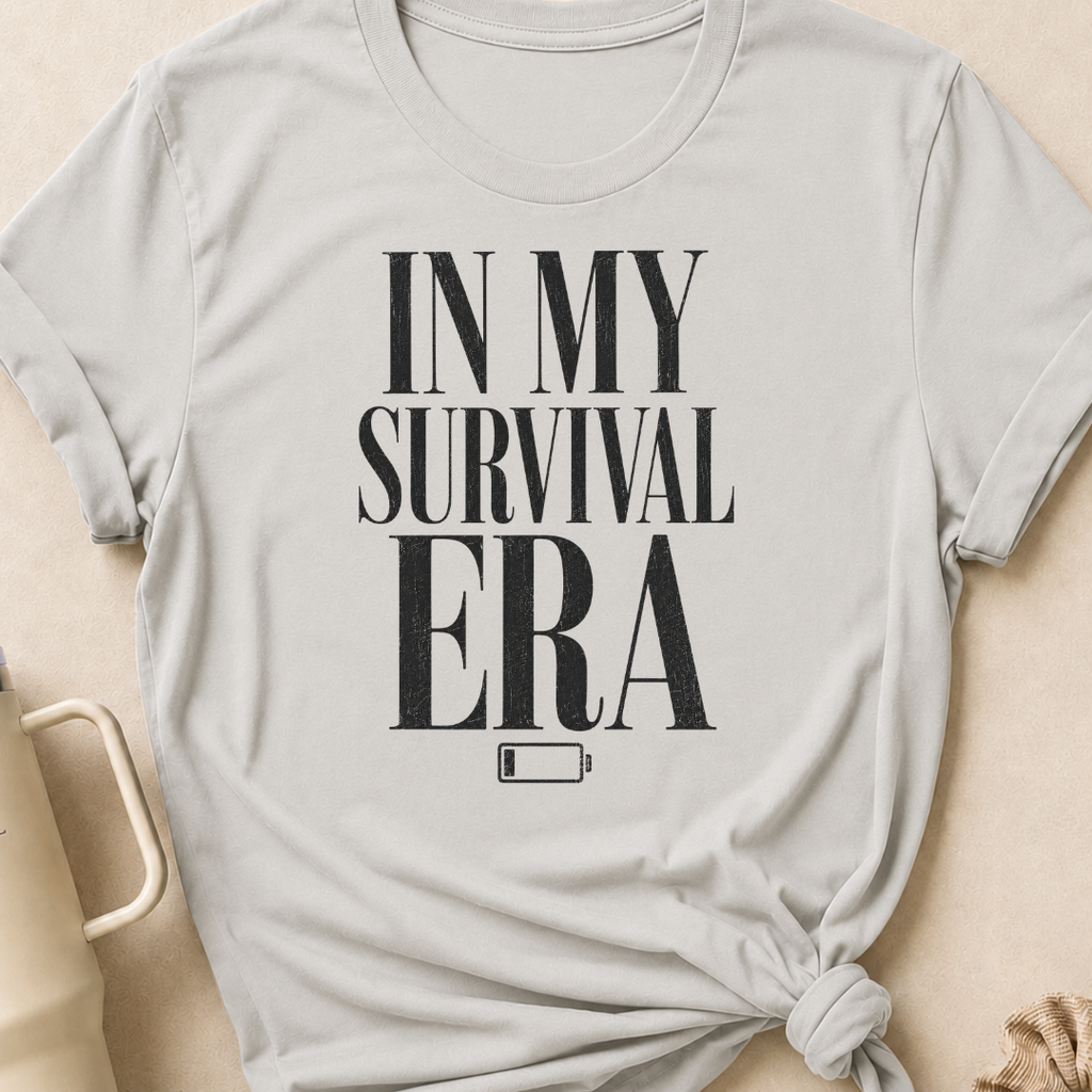 In My Survival Era T-Shirt