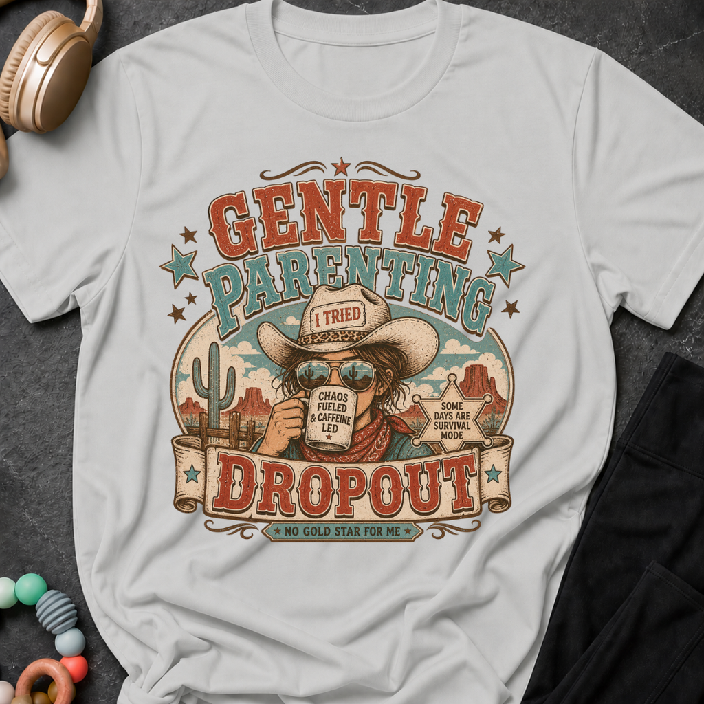 Gentle Parenting Dropout T-Shirt