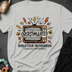 Overstimulated Motherhood World Tour T-Shirt