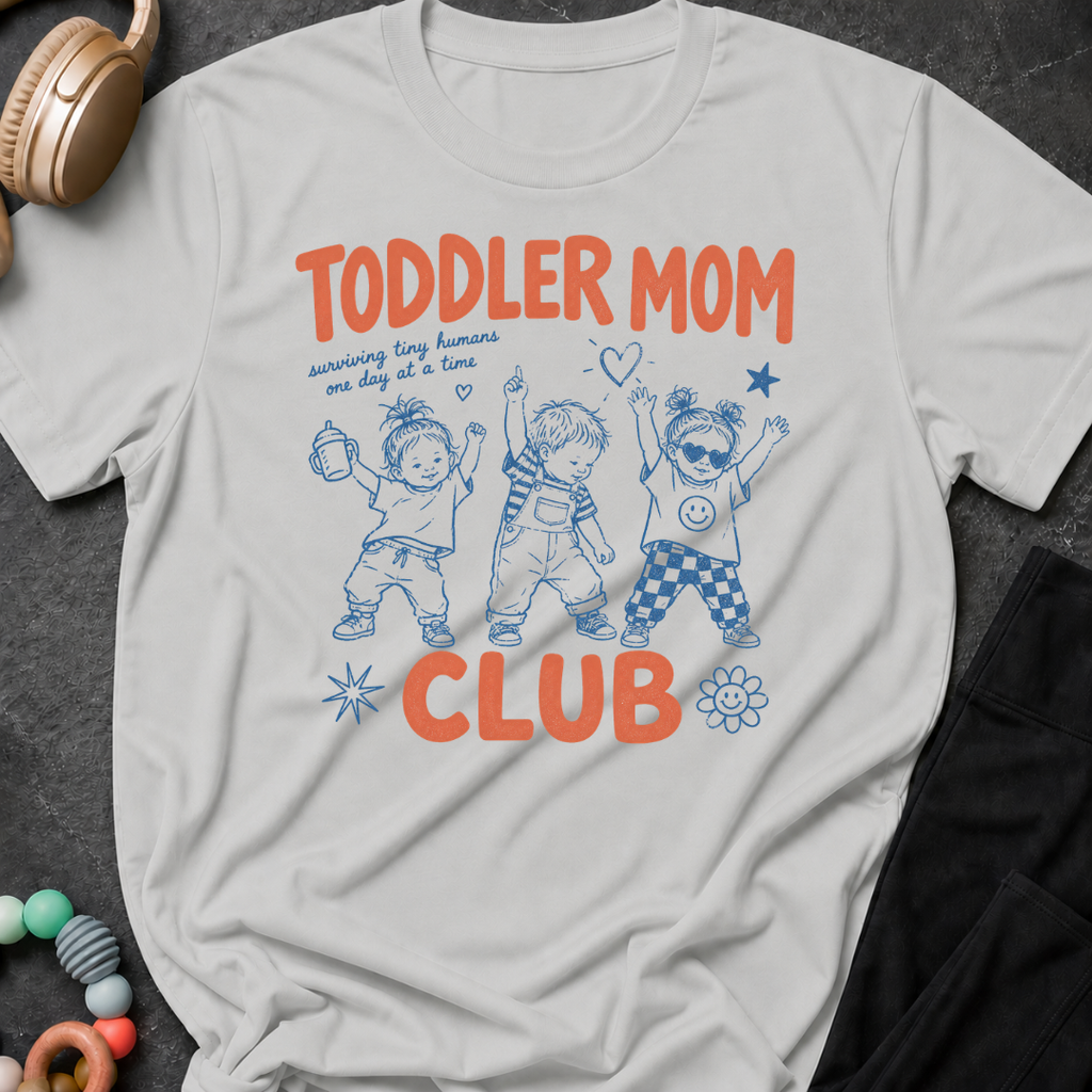 Toddler Mom Club T-Shirt