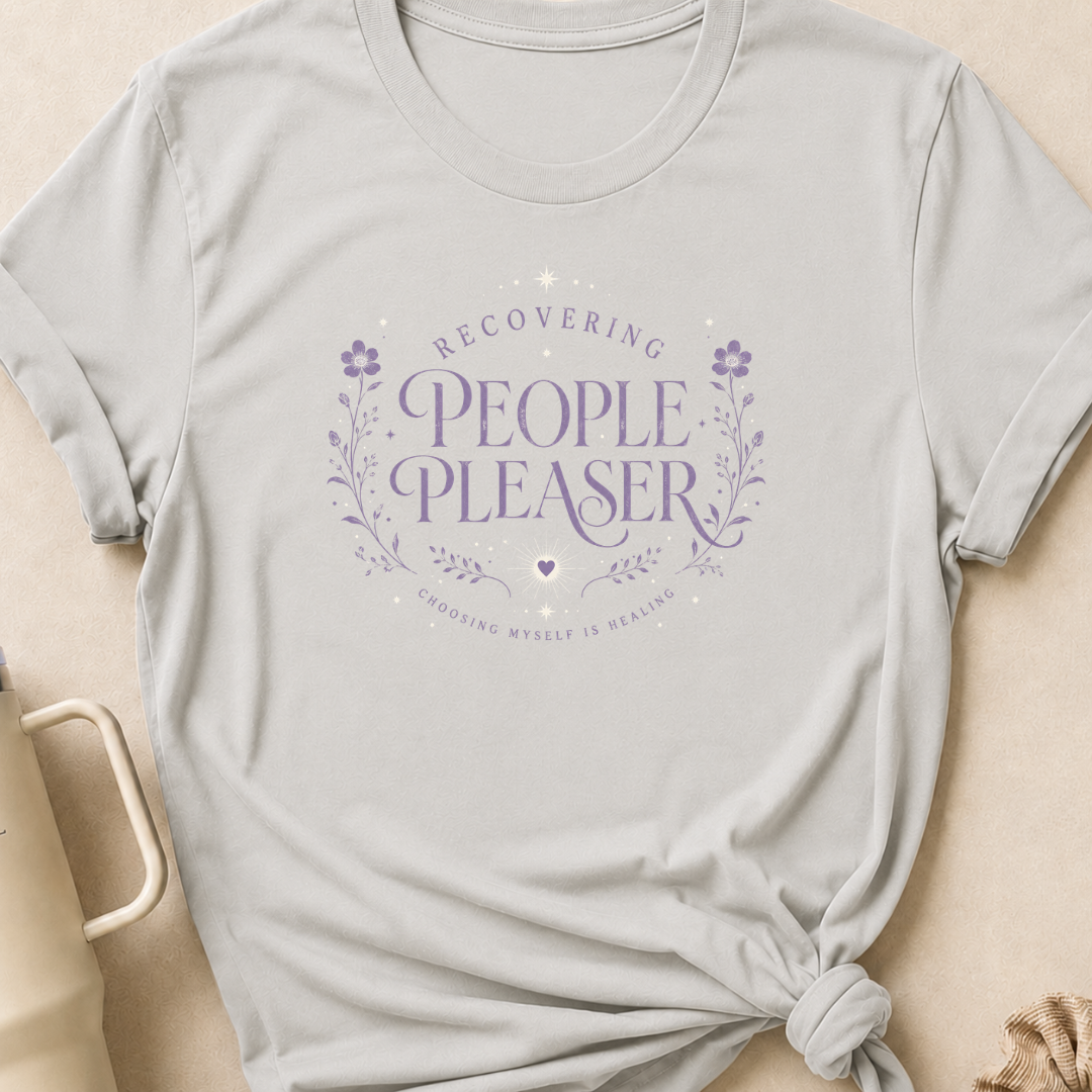 Recovering People Pleaser T-Shirt