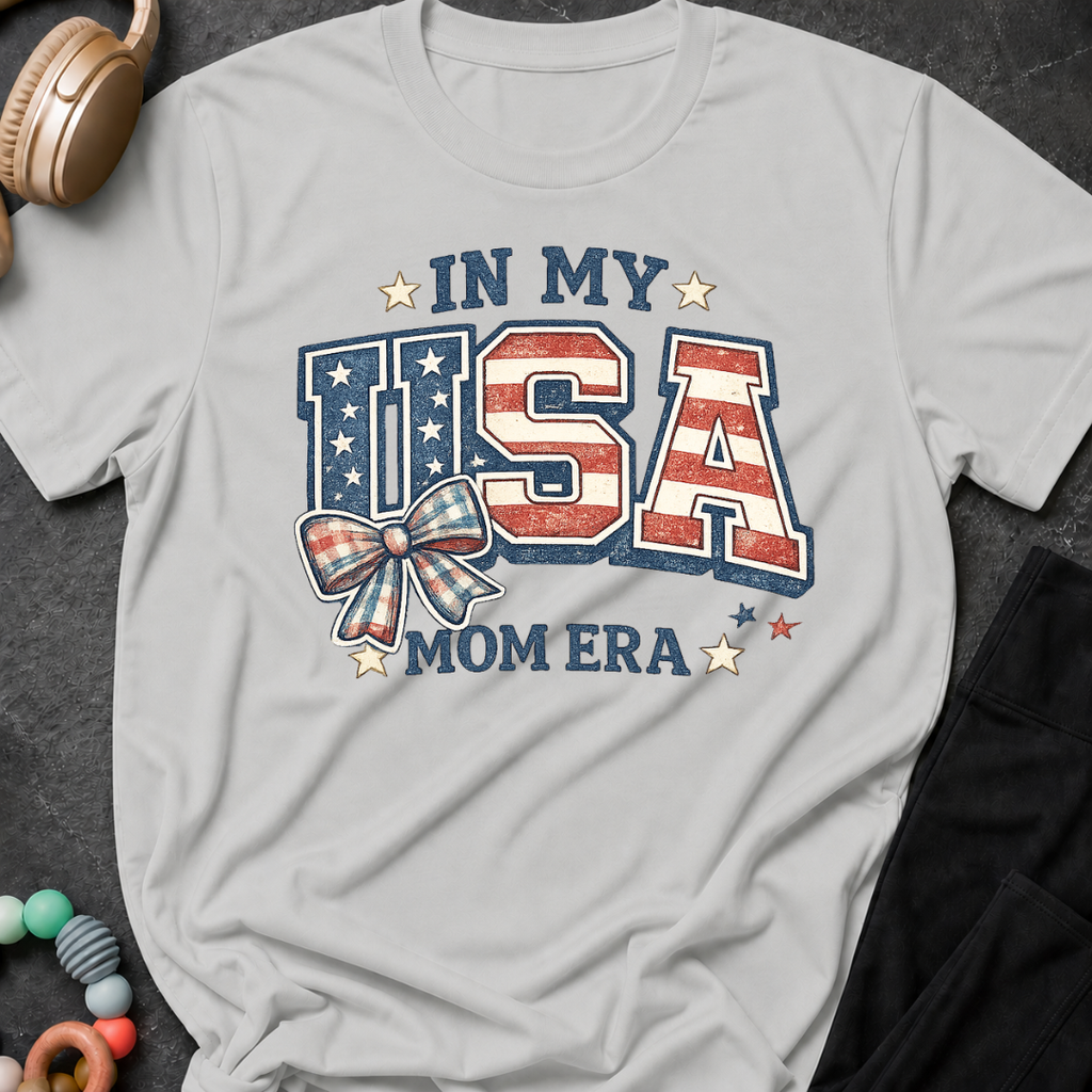 In My USA Mom Era T-Shirt