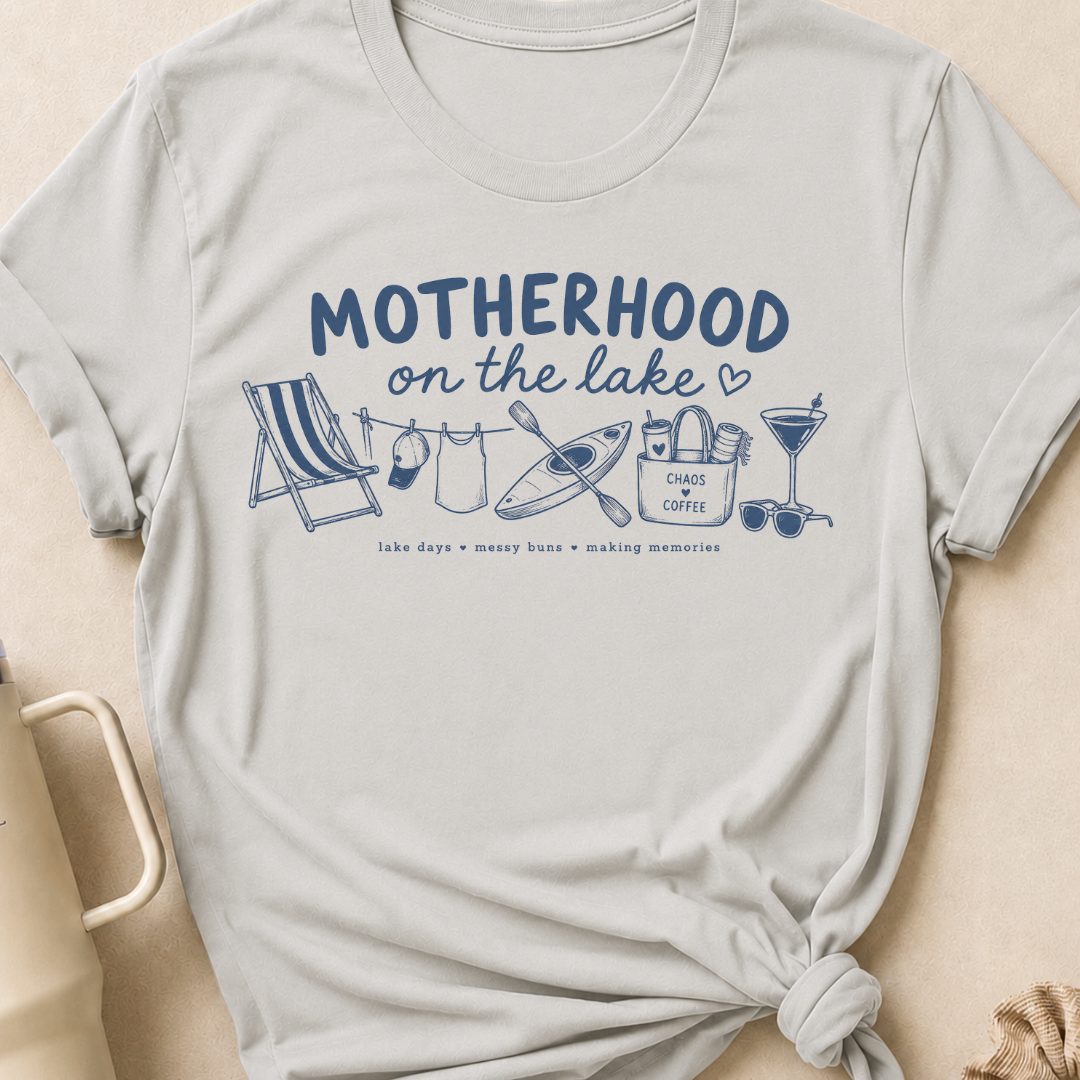 Motherhood on the Lake T-Shirt